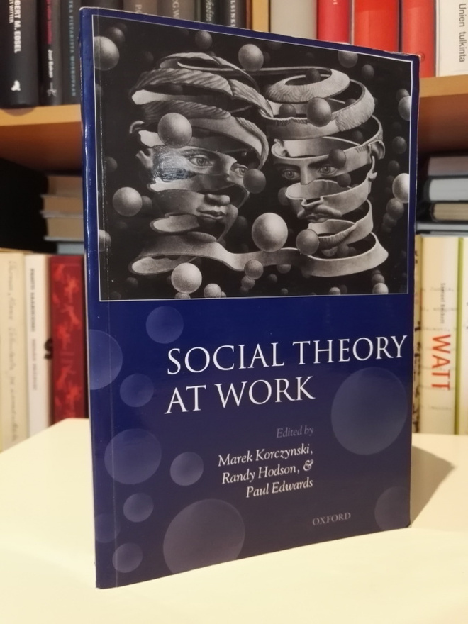 Social Theory at Work - Korczynski & Hodson & Edwards