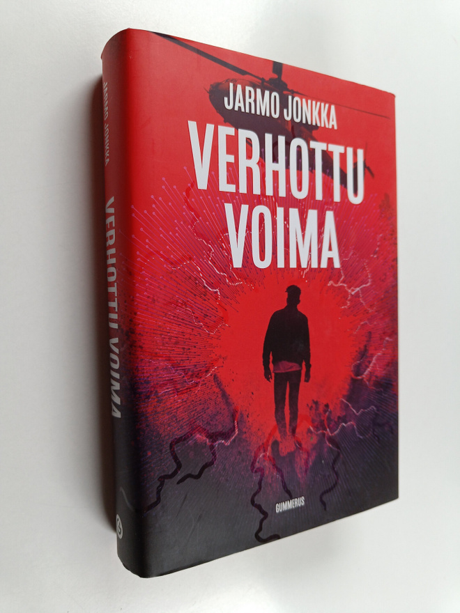 Jarmo Jonkka : Verhottu voima