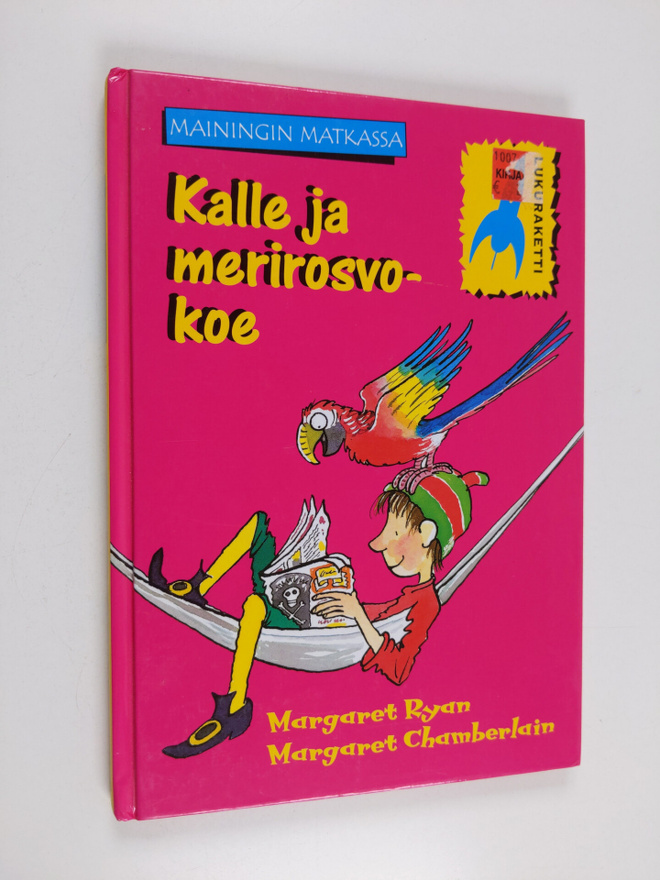 Margaret Ryan : Kalle ja merirosvokoe