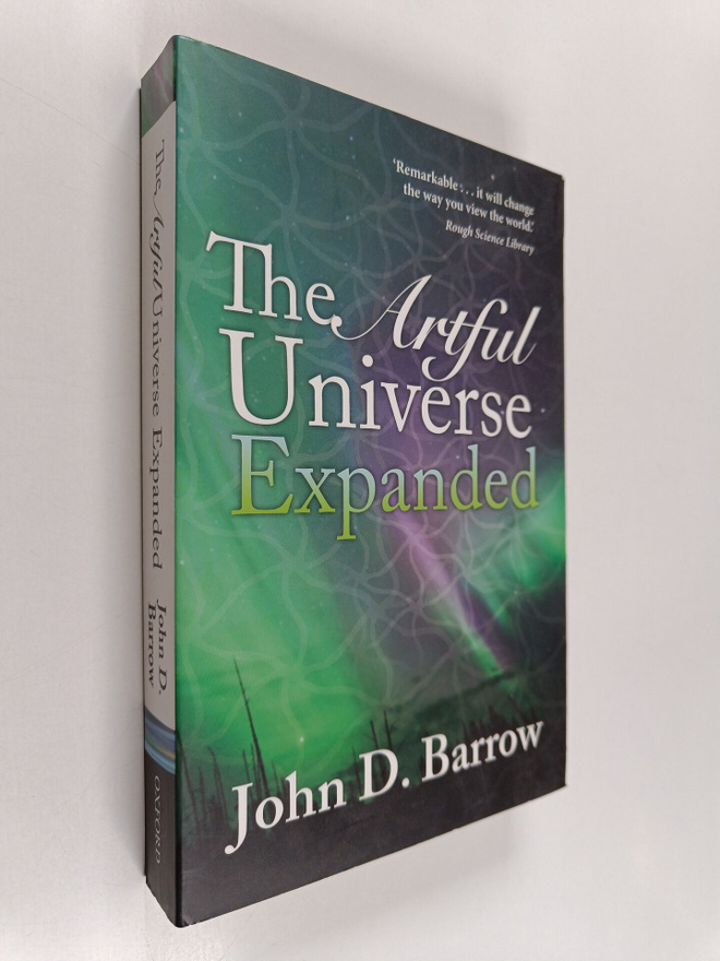 John D. Barrow : The artful universe expanded