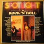 SPOTLIGHT ON ROCK'N'ROLL - tupla-LP - pikkukuva 1