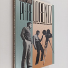 Robert L. Snyder : Pare Lorentz and the Documentary Film - pikkukuva 1