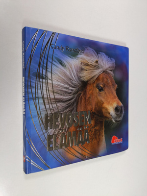 Sandy Ransford : Hevosen elämää