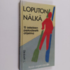 Elisabeth L. : Loputon nälkä : apua ongelmasyöjille - pikkukuva 1