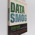 David Shenk : Data smog : surviving the information Glut - pikkukuva 1
