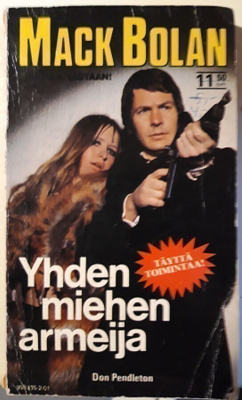 Mack Bolan 1/1982 Yhden miehen armeija