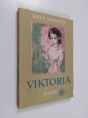 Knut Hamsun : Viktoria