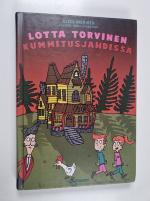Elisa Nieminen : Lotta Torvinen kummitusjahdissa