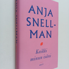 Anja Snellman : Kaikki minun isäni - pikkukuva 1