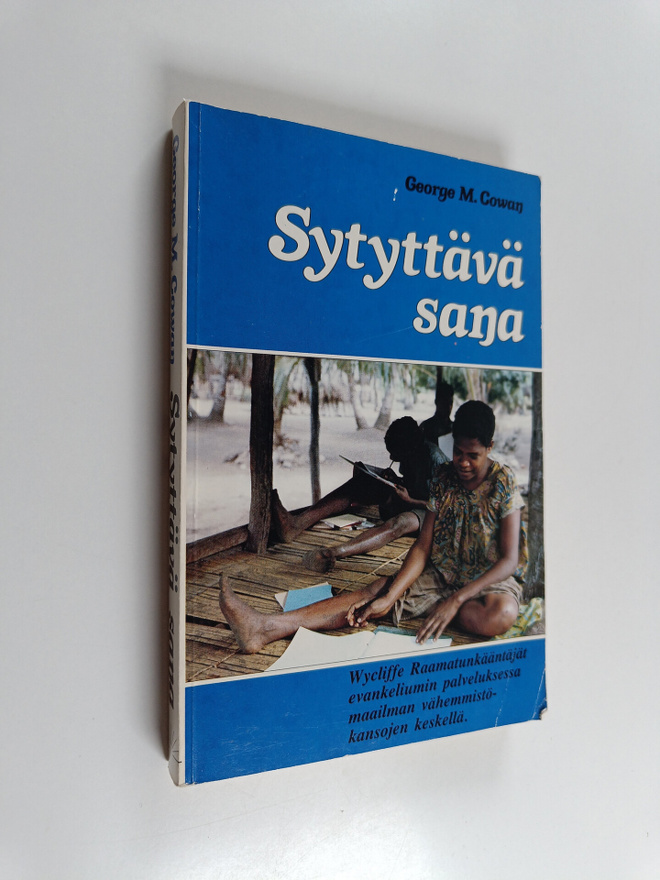 George M. Cowan : Sytyttävä sana