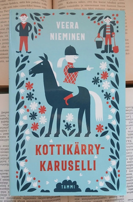 Veera Nieminen - Kottikärrykaruselli (nid.)