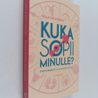 Ulla Palomäki : Kuka sopii minulle : tähtimerkit ja ihmis... - pikkukuva 1