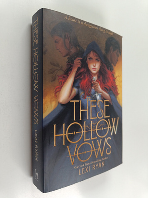 Lexi Ryan : These Hollow Vows