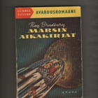 Bradbury, Ray: Marsin aikakirjat, Otava 1953, nid, 1.p., K3 - pikkukuva 1