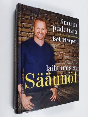 Bob Harper : Laihtumisen säännöt : suurin pudottaja