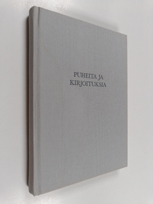 Pentti Nurmio : Puheita ja kirjoituksia (signeerattu, tek...
