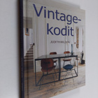 Judith Wilson : Vintagekodit : kestävää kauneutta, ainutl... - pikkukuva 1