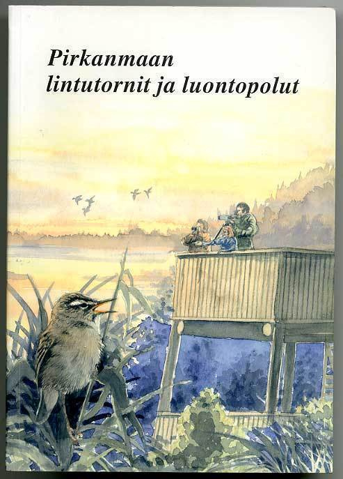 Pirkanmaan lintutornit ja luontopolut