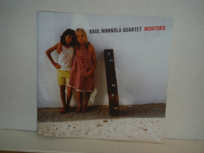 Raul Mannola Quartet CD Montoro