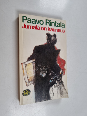 Paavo Rintala : Jumala on kauneus