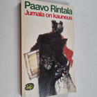 Paavo Rintala : Jumala on kauneus - pikkukuva 1