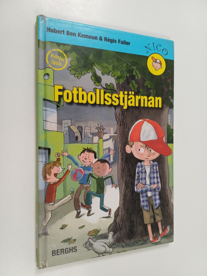 Hubert Ben Kemoun : Fotbollsstjärnan