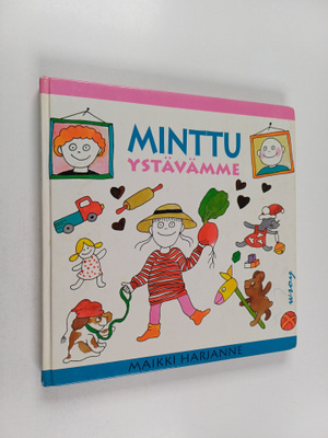 Maikki Harjanne : Minttu ystävämme
