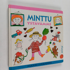 Maikki Harjanne : Minttu ystävämme - pikkukuva 1