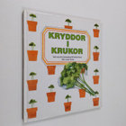 Lars-Eric Samuelsson : Kryddor i krukor - pikkukuva 1