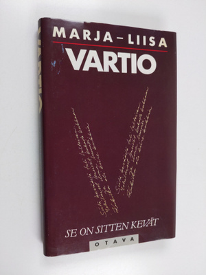 Marja-Liisa Vartio : Se on sitten kevät