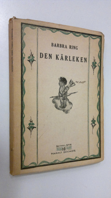 Barbra Ring : Den kärleken