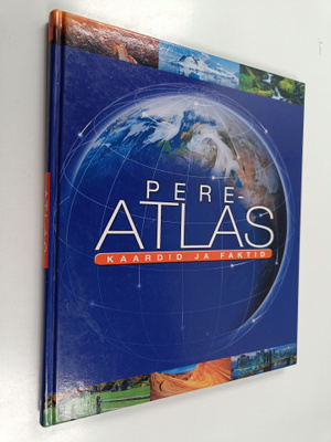 Pere-Atlas : Kaardid ja faktid