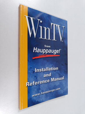 WinTV from Hauppauge! - Installation and reference manual