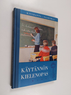 Katri Kiviranta : Käytännön kielenopas : oppikirja kansal...