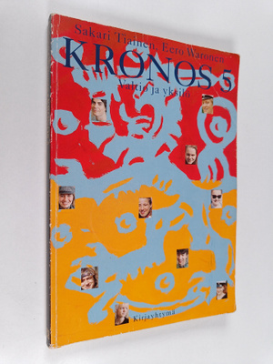 Kronos 5 : Valtio ja yksilö