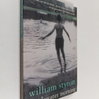 William Styron : A Tidewater Morning - Three Tales from Y... - pikkukuva 1