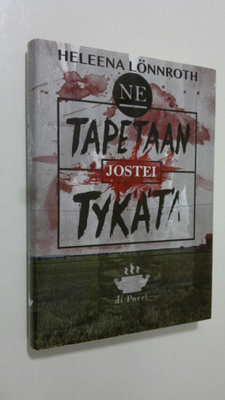 Heleena Lönnroth : Ne tapetaan jostei tykätä : härmäläisd...