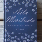 Aila Meriluoto - Rakastetuimmat runot (sid.) - pikkukuva 1