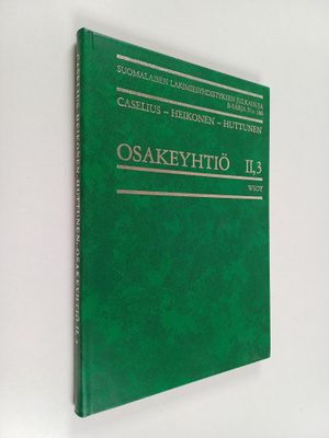 Ilmari Caselius : Osakeyhtiö 2. osa 3. nide