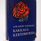 Erkki Reenpää : Aikamme parhaita rakkauskertomuksia - pikkukuva 1