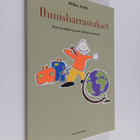 Mikko Aalto : Ihmisharrastukset : kivat karttatikat ja mu... - pikkukuva 1