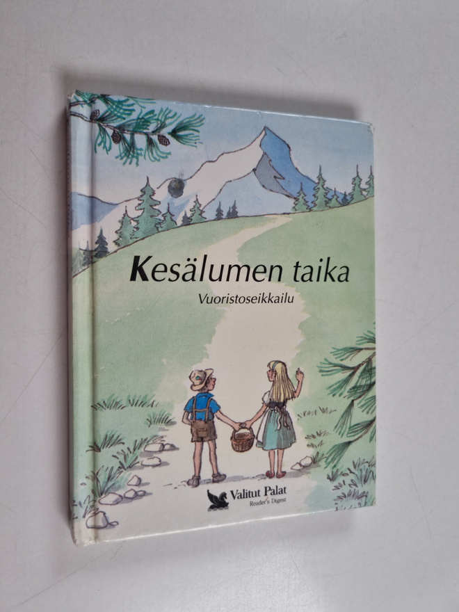 Tim Healey : Kesälumen taika : vuoristoseikkailu