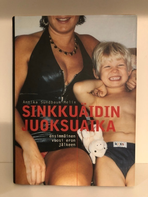 Annika Sundbaum-Melin: Sinkkuäidin juoksuaika