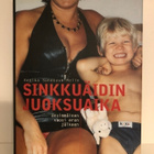 Annika Sundbaum-Melin: Sinkkuäidin juoksuaika - pikkukuva 1