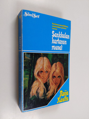 Raija Kauttu : Sankkalan kartanon rouvat