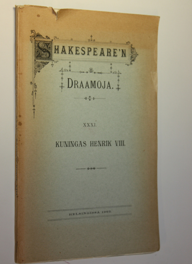 William Shakespeare : Draamoja 31, Kuningas Henrik VIII