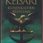 Conn Iggulden: Keisari II - Kuninkaiden kuolema - pikkukuva 1