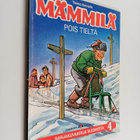 Tarmo Koivisto : Mämmilä 4 : Pois tieltä - pikkukuva 1