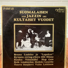 Suomalaisen jazzin kultaiset vuodet 1939-1961 LP - pikkukuva 1