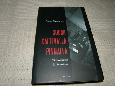 Rantanen Suomi kaltevalla pinnalla Välirauhasta jatkosotaan